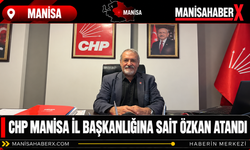 CHP Manisa İl Başkanlığına Sait Özkan Atandı