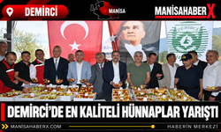 Demirci’de En Kaliteli Hünnaplar Yarıştı