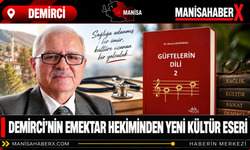Demirci’nin Emektar Hekiminden Yeni Kültür Eseri