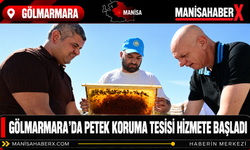 Gölmarmara’da Petek Koruma Tesisi Hizmete Başladı