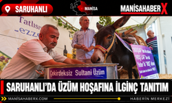 Saruhanlı’da Üzüm Hoşafına İlginç Tanıtım