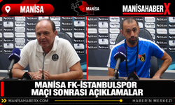 Manisa FK-İstanbulspor Maçı Sonrası Açıklamalar