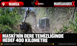 MASKİ’nin Dere Temizliğinde Hedef 400 Kilometre