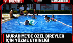 Muradiye’de Özel Bireyler İçin Yüzme Etkinliği