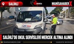 Salihli’de Okul Servisleri Mercek Altına Alındı