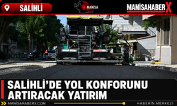 Salihli’de Yol Konforunu Artıracak Yatırım