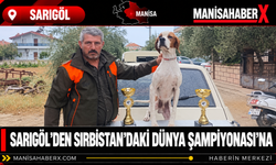 Sarıgöl’den Sırbistan’daki Dünya Şampiyonası’na