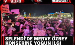 Selendi’de Merve Özbey Konserine Yoğun İlgi