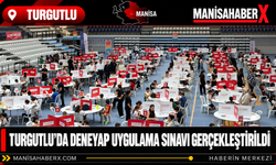 Turgutlu’da Deneyap Uygulama Sınavı Gerçekleştirildi