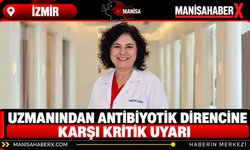 Uzmanından Antibiyotik Direncine Karşı Kritik Uyarı