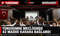 Yunusemre Meclisinde 42 Madde Karara Bağlandı