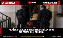 Akhisar’da koku ihbarıyla girilen evde bir erkek ölü bulundu