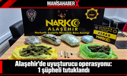 Alaşehir’de uyuşturucu operasyonu: 1 şüpheli tutuklandı