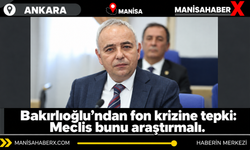 Bakırlıoğlu’ndan fon krizine tepki: Meclis bunu araştırmalı.