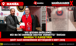 Biz bu iki derneğe destek vermeyiz iddası manisayı karıştırdı