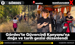 Gördes’te Güvercinli Kanyonu’na doğa ve tarih gezisi düzenlendi