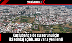 Kuşlubahçe’de su sorunu için iki sondaj açıldı, ana vana yenilendi