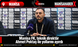 Manisa FK, teknik direktör Ahmet Pektaş ile yollarını ayırdı