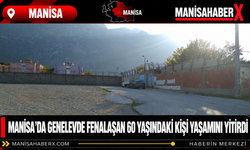 Manisa’da genelevde fenalaşan 60 yaşındaki kişi yaşamını yitirdi