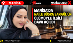 Manisa’da Sarıgül dosyası delille yeniden incelemeye alındı.