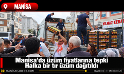 Manisa’da üzüm fiyatlarına tepki: Halka bir tır üzüm dağıtıldı