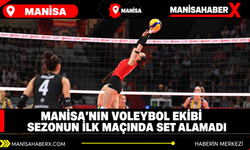 Manisa’nın voleybol ekibi sezonun ilk maçında set alamadı
