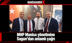 MHP Manisa yönetimine Sagun’dan anlamlı çağrı
