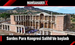Sardes Para Kongresi Salihli’de başladı