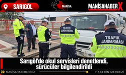 Sarıgöl’de okul servisleri denetlendi, sürücüler bilgilendirildi
