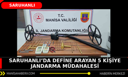 Saruhanlı’da define arayan 5 kişiye jandarma müdahalesi