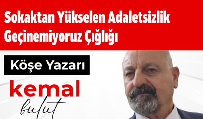 Sokaktan Yükselen Adaletsizlik Geçinemiyoruz