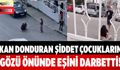 Kan Donduran Şiddet Çocukların Gözü Önünde Eşini Darbetti!