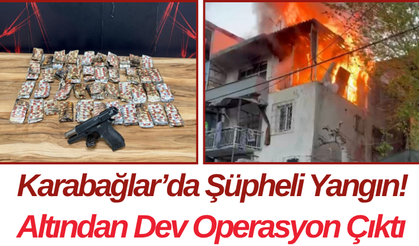 Karabağlar’da Şüpheli Yangın! Altından Dev Operasyon Çıktı