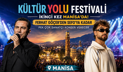 Manisa’da Festival Coşkusu: Ünlü İsimler Sahne Alacak