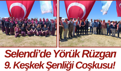 Selendi’de Yörük Rüzgarı 9. Keşkek Şenliği Coşkusu!
