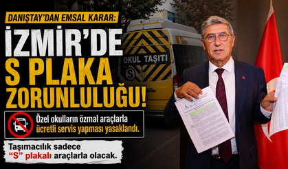 Danıştay'dan Emsal Karar: İzmir'de S Plaka Zorunluluğu!