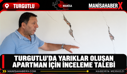 Turgutlu’da Yarıklar Oluşan Apartman İçin İnceleme Talebi