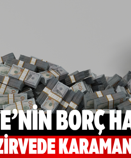Türkiye’nin borç haritası Ankara zirvede Karaman takipte