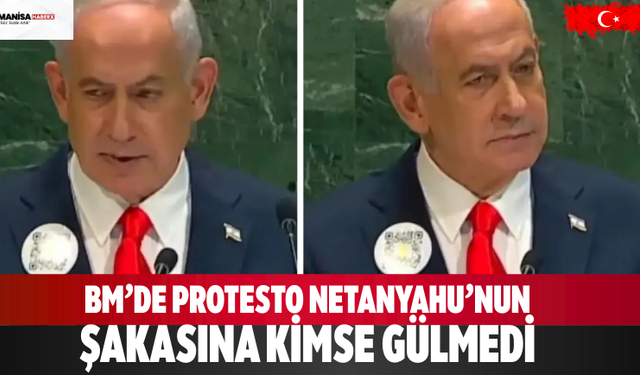 BM’de Protesto: Netanyahu’nun Şakasına Kimse Gülmedi