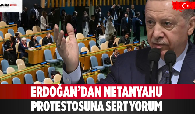 Erdoğan’dan Netanyahu Protestosuna Sert Yorum