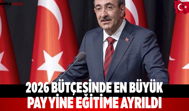 2026 Bütçesinde En Büyük Pay Yine Eğitime Ayrıldı