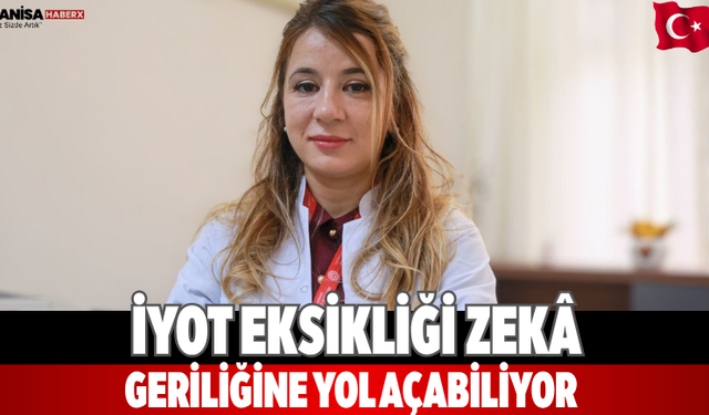 İyot eksikliği zekâ geriliğine yol açabiliyor