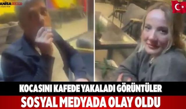 Kocasını kafede yakaladı Görüntüler sosyal medyada olay oldu