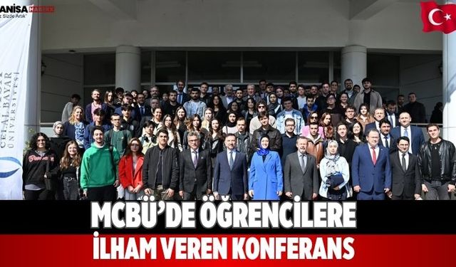 MCBÜ’de Öğrencilere İlham Veren Konferans