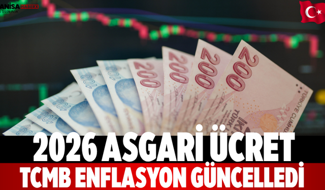 2026 Asgari Ücret TCMB Enflasyon Güncelledi