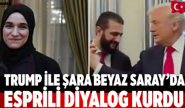 Trump ile Şara Beyaz Saray’da Esprili Diyalog Kurdu