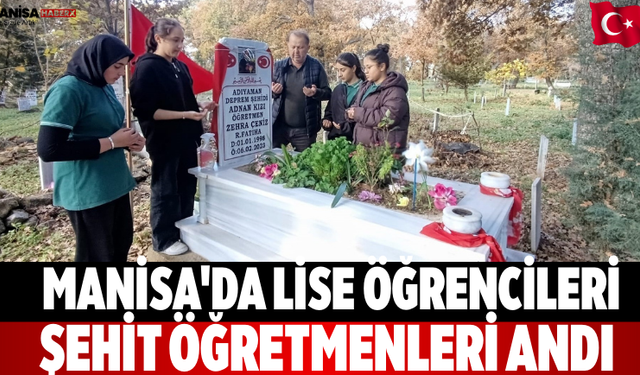 Manisa'da Lise Öğrencileri Şehit Öğretmenleri Andı