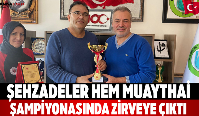 Şehzadeler HEM Muaythai Şampiyonasında Zirveye Çıktı