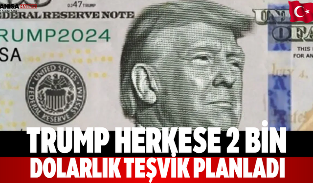 Trump Herkese 2 Bin Dolarlık Teşvik Planladı