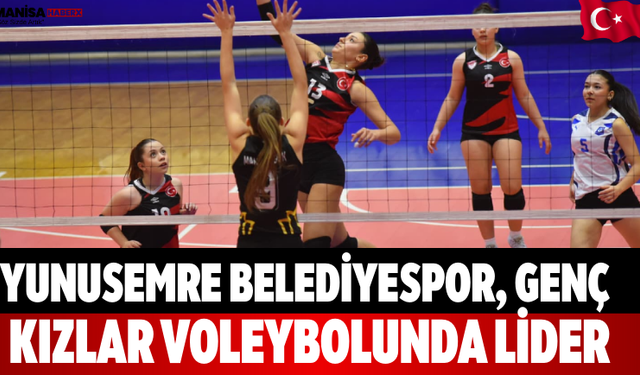 Yunusemre Belediyespor, Genç Kızlar Voleybolunda lider